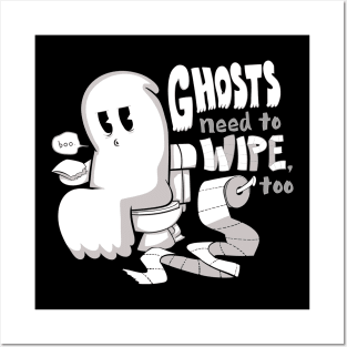 Ghosts need to Wipe Posters and Art